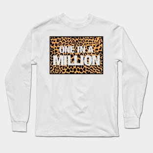 One in a Million Long Sleeve T-Shirt